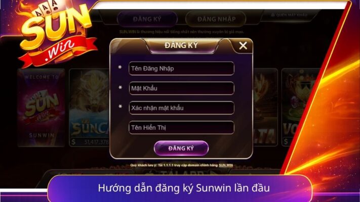 Hướng dẫn đăng ký Sunwin cho người mới bắt đầu