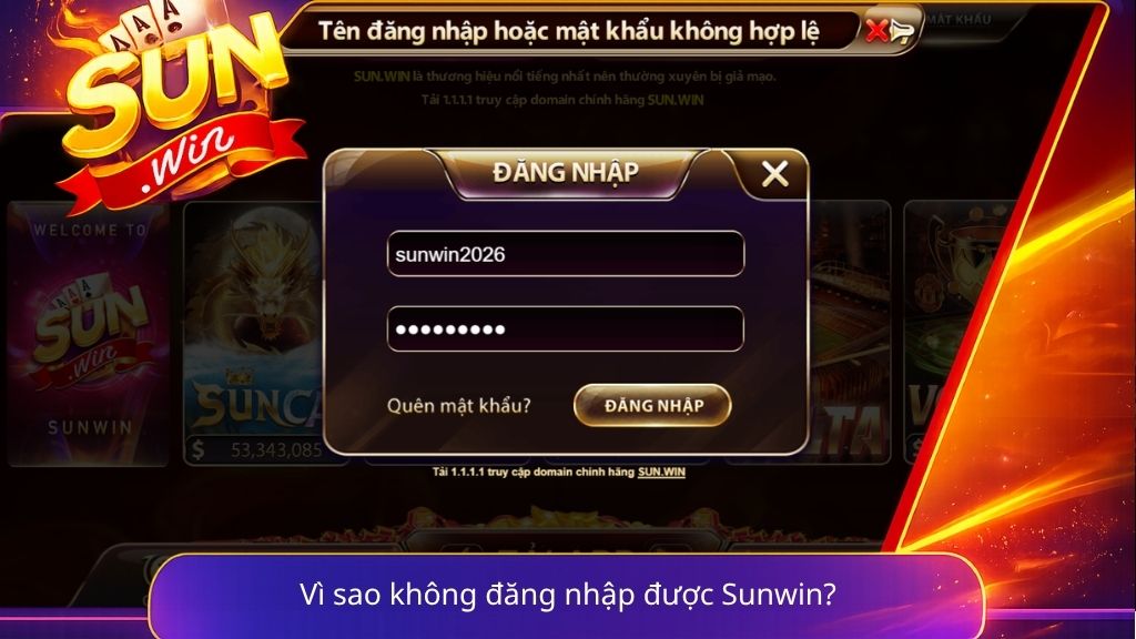 Vì sao không đăng nhập được Sunwin
