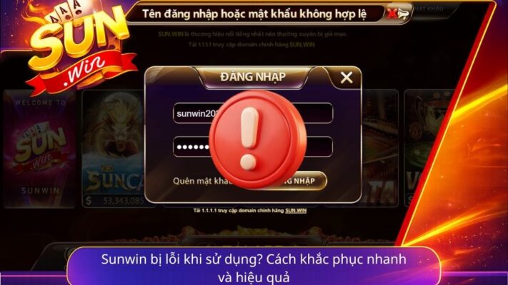 loi khi su dung sunwin