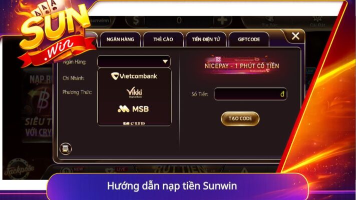 Hướng dẫn nạp tiền Sunwin