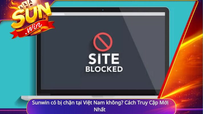 sunwin co bi chan tai vn khong